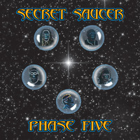 Secret Saucer - Phase Five