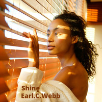 Earl C. Webb - Shine