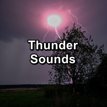 Relax - Thunder Sounds