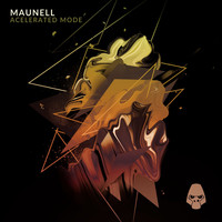 Maunell - Acelerated Mode