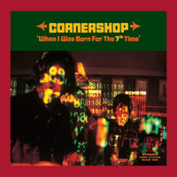 Cornershop - When I Was Born for the 7th Time (Explicit)