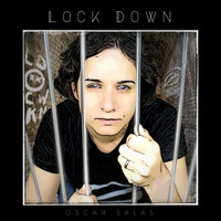 Oscar Salas - Lockdown