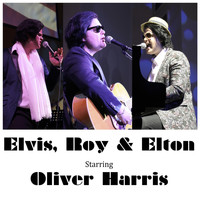 Oliver Harris - Elvis, Roy & Elton (Live)