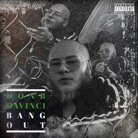 Don B Davinci - Bang Out (Explicit)