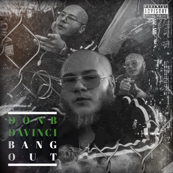 Don B Davinci - Bang Out (Explicit)