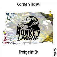 Carsten Halm - Freigeist EP