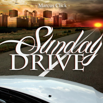 Marcus Click - Sunday Drive