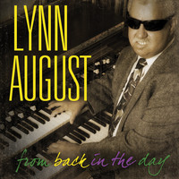 Lynn August - From Back in the Day