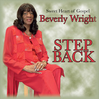 Beverly Wright - Step Back