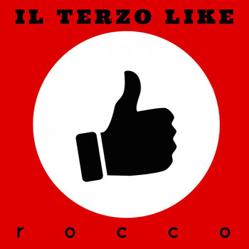 Rocco - Il terzo like