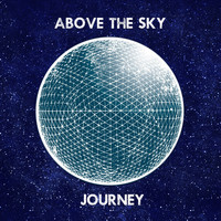 Above The Sky - Journey