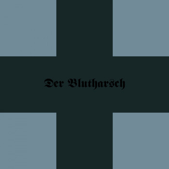 Der Blutharsch - Der Blutharsch
