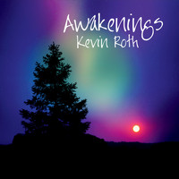 Kevin Roth - Awakenings