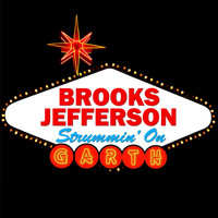 Brooks Jefferson - Strummin' On Garth