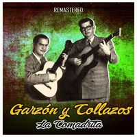 Garzón Y Collazos - La Comadrita (Remastered)