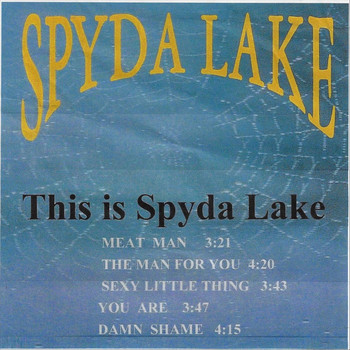 Harold Gilliard - This Is Spyda Lake