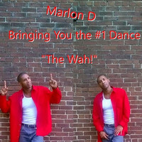 Marlon D - The Wah