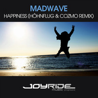 Madwave - Happiness (Höhnflug & Cozmo Remix)