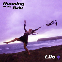 Lilo - Running in the Rain