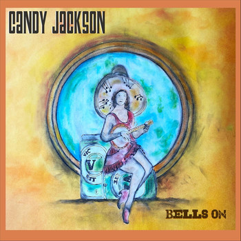 Candy Jackson - Bells On