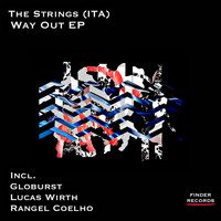The Strings (ITA) - Way Out EP