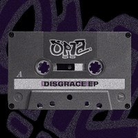 Opia - Disgrace EP (Explicit)