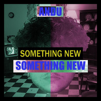 Andu - Something New