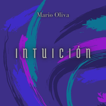 Mario Oliva - Intuición