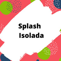 Splash - Isolada