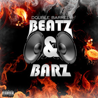 Double Barrel - Beatz & Barz (Explicit)