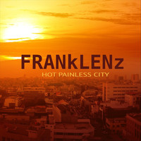 Frank Lenz - Hot Painless City