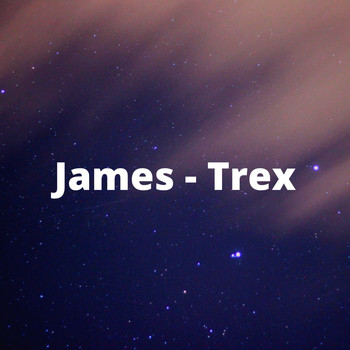 James - Trex