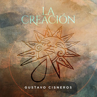 Gustavo Cisneros - La Creación