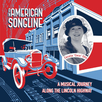 Cecelia Otto - An American Songline: A Musical Journey Along the Lincoln Highway