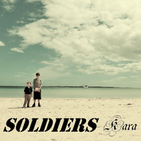 Kara - Soldiers
