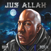 Jus Allah - MMA (Explicit)