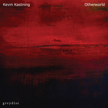 Kevin Kastning - Otherworld