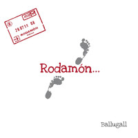 Ballugall - Rodamon