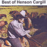 Henson Cargill - Best of Henson Cargill