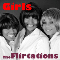 The Flirtations - Girls