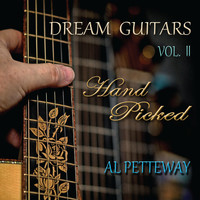 Al Petteway - Dream Guitars, Vol. II (Hand Picked)