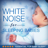 White Noise Baby Sleep - White Noise for Sleeping Babies