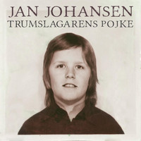 Jan Johansen - Trumslagarens pojke
