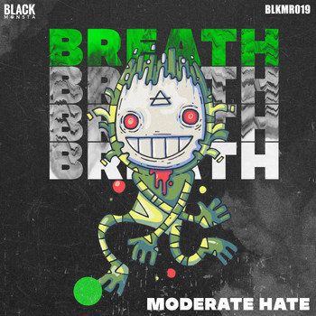 Moderate Hate - Breath