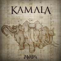 Kamala - Mantra (Explicit)