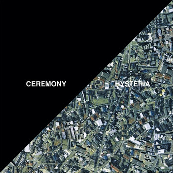 Ceremony - Hysteria