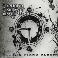 Video Games Live - Through Time and Space: Chrono Piano Album