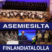 Eri Esittäjiä - Asemiesilta Finlandiatalolla