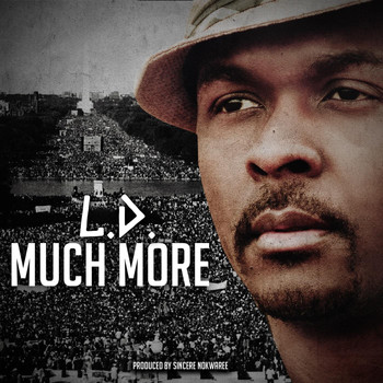 L.D. - Much More
