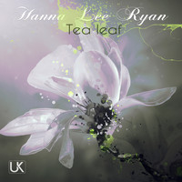 Hanna Lee Ryan - Tea Leaf